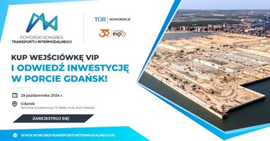 Terminal T3 w Baltic Hubie będzie miejscem wizyty studyjnej uczestników VIP Pomorskiego Kongresu Transportu Intermodalnego!