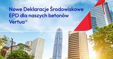 Cemex. Niskoemisyjność betonów Vertua ponownie potwierdzona 